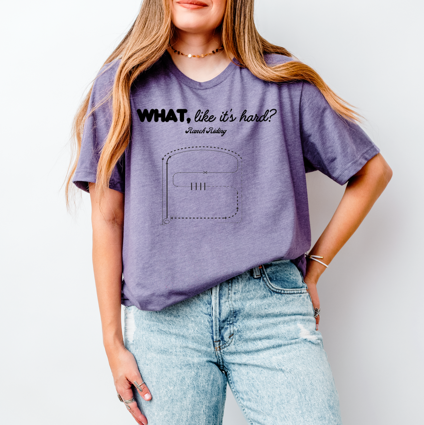 Horse Show Pattern T-Shirt - What, Like It's Hard? Feat. Trail, Ranch Trail, Equitation, Horsemanship, Showmanship, Ranch Riding, Reining