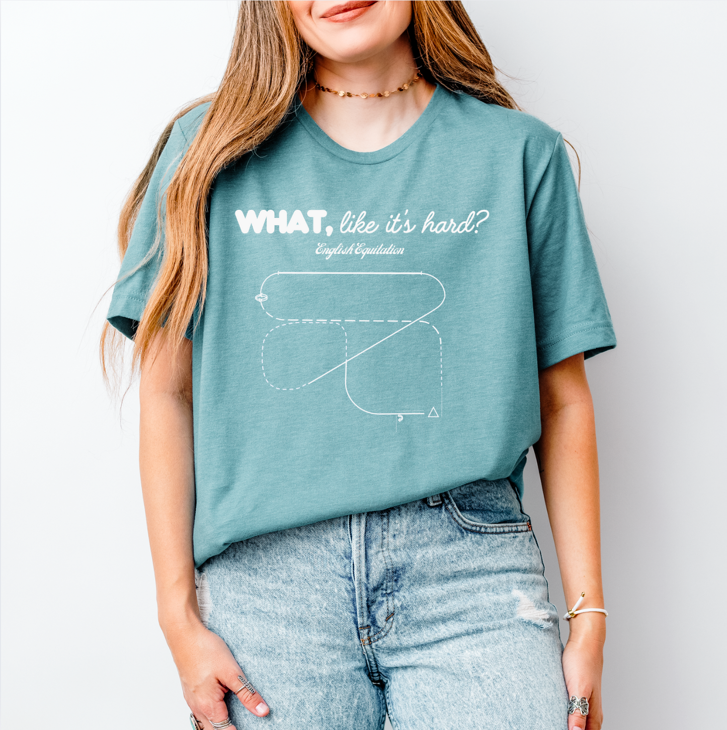 Horse Show Pattern T-Shirt - What, Like It's Hard? Feat. Trail, Ranch Trail, Equitation, Horsemanship, Showmanship, Ranch Riding, Reining
