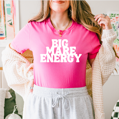 Big Mare Energy Horse Girl T-Shirt